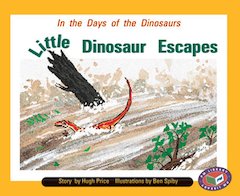 In the Days of the Dinosaurs Little Dinosaur Escapes (PM Storybooks) Level 17, 18