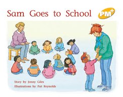 Sam Goes to School (PM Plus Storybooks) Level 7