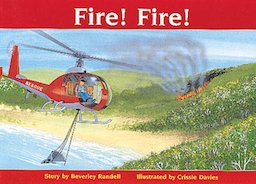 Fire! Fire! (PM Storybooks) Level 8
