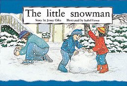 The Little Snowman (PM Storybooks) Level 3