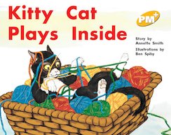 PM Yellow: Kitty Cat Plays Inside (PM Plus Storybooks) Level 8 x 6
