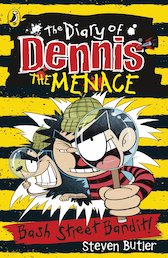 The Diary of Dennis the Menace: Bash Street Bandit!