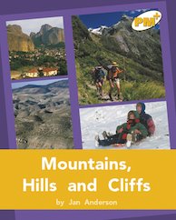 Mountains, Hills and Cliffs (PM Plus Non-fiction) Levels 22, 23