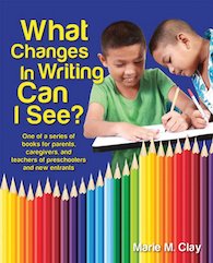 Pathways to Early Literacy: What Changes in Writing Can I See