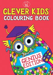 Clever Kids' Colouring Book: Genius Edition