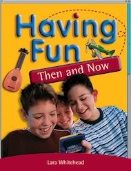 PM Ruby: Having Fun Then and Now (PM Extras Non-fiction) Level 27/28 x 6
