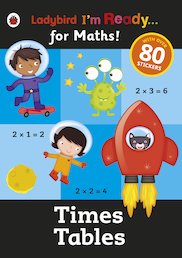 Ladybird I'm Ready... for Maths! Times Tables