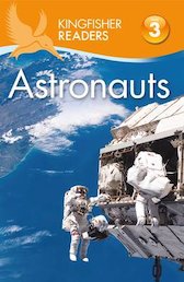 Kingfisher Readers: Astronauts