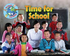 My World, Your World: Time for School