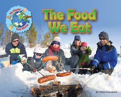 My World, Your World: The Food We Eat