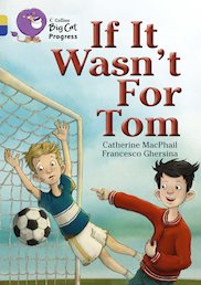 If It Wasn't for Tom