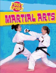 First Sport: Martial Arts