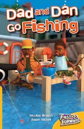 Dad and Dan Go Fishing (Fiction) Level 6