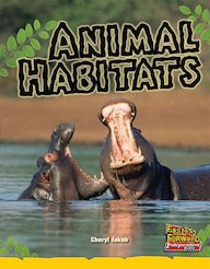 Animal Habitats (Non-fiction) Level 6