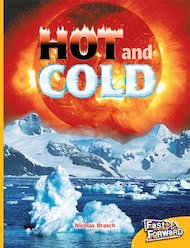 Hot and Cold (Non-fiction) Level 8