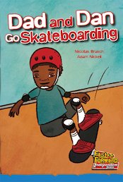 Dad and Dan Go Skateboarding (Fiction) Level 9