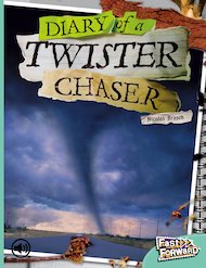Diary of a Twister Chaser (Non-fiction) Level 18