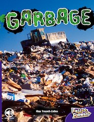 Garbage (Non-fiction) Level 19