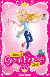 Chloe’s Secret Princess Club
