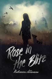 Rose in the Blitz