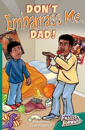 Don't Embarrass Me, Dad! (Fiction) Level 13