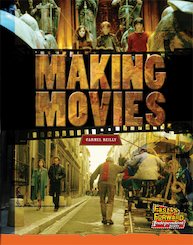 Making Movies (Non-fiction) Level 16