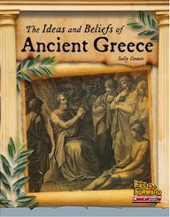 The Ideas and Beliefs of Ancient Greece (Non-fiction) Level 23