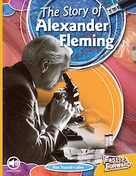 The Story of Alexander Fleming (Non-fiction) Level 22