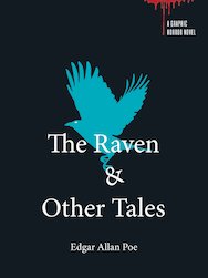 Graphic Horror: The Raven and Other Tales
