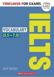 IELTS Vocabulary (5.5 - 7.5)