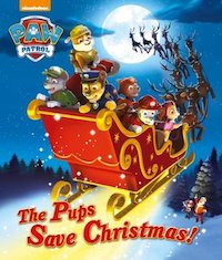 Paw Patrol: The Pups Save Christmas!