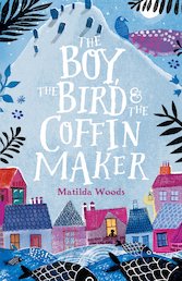 The Boy, the Bird and the Coffin Maker