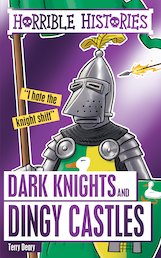 Dark Knights and Dingy Castles