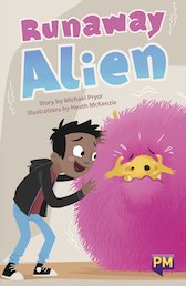 Runaway Alien (PM Guided Reading Fiction) Level 26
