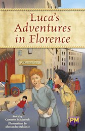Luca's Adventures In Florence (PM Guided Reading Fiction) Level 26