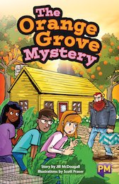 The Orange Grove Mystery (PM Guided Reading Fiction) Level 27