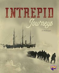 Intrepid Journeys (PM Guided Reading Non-fiction) Level 29