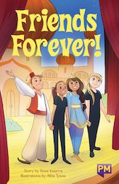 Friends Forever! (PM Guided Reading Fiction) Level 30