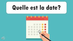 Quelle est la date? - slideshow