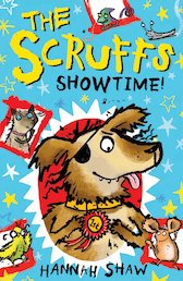 The Scruffs: Showtime!