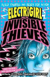Electrigirl and the Invisible Thieves