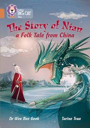 The Story of Nian (Book Band Copper/12)