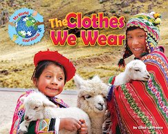 My World, Your World: The Clothes We Wear