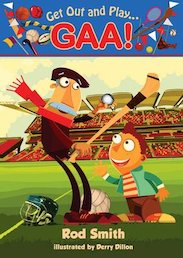 Get Out and Play... GAA!