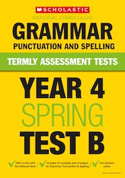 Year 4 Grammar, Punctuation and Spelling Test B x 10