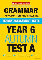 Year 6 Grammar, Punctuation and Spelling Test A x 10