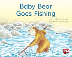 Baby Bear Goes Fishing (PM Storybooks) Level 7