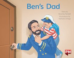 Ben's Dad (PM Storybooks) Level 7