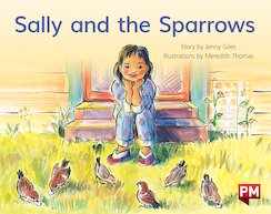 Sally and the Sparrows (PM Storybooks) Level 7