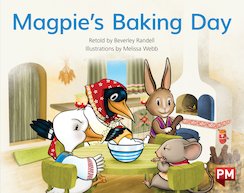 Magpie's Baking Day (PM Storybooks) Level 9